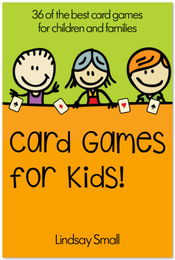 Card Games for Kids Card Games for Kids