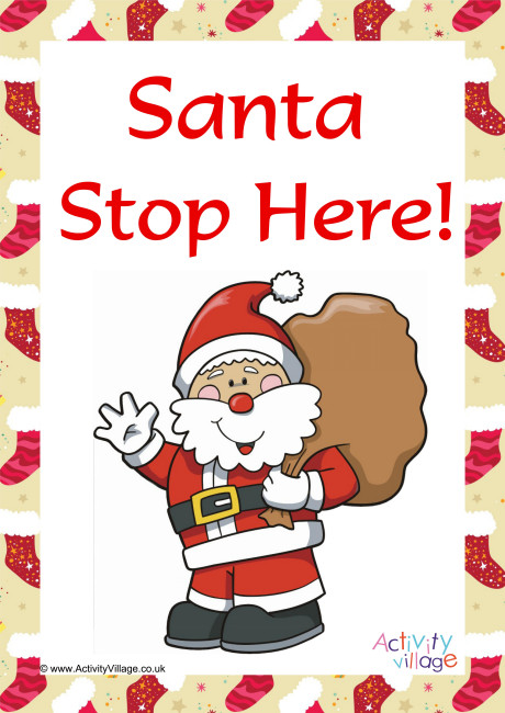 santa-stop-here-sign-activity-village